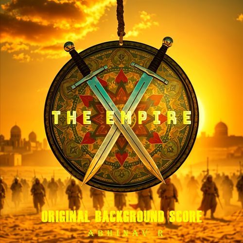 The Empire (Original Background Score) Abhinav R MP3 Download